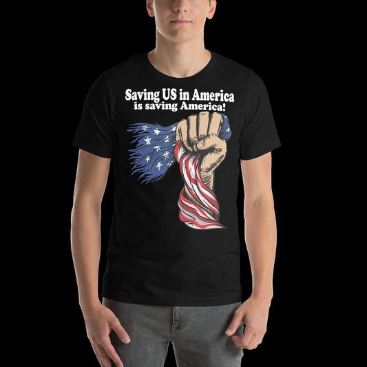 Saving America-Political T-Shirt