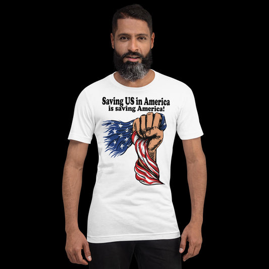 Saving America-Political T-Shirt