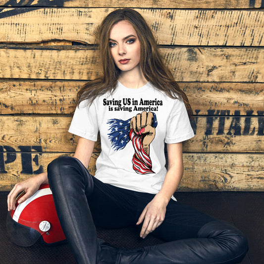 Saving America-Political T-Shirt